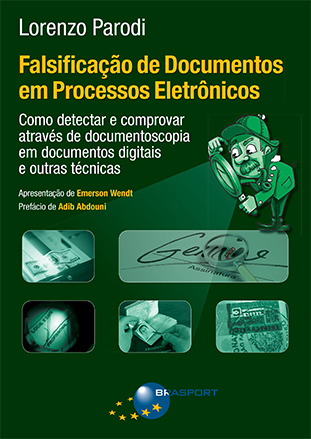 Falsifica&ccedil;&atilde;o de Documentos em Processos Eletr&ocirc;nicos
