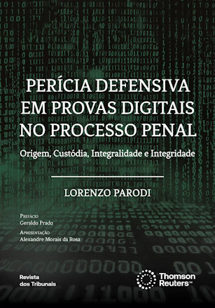 Per&iacute;cia Defensiva em Provas Digitais no Processo Penal